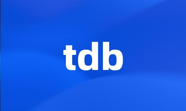 tdb