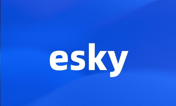 esky