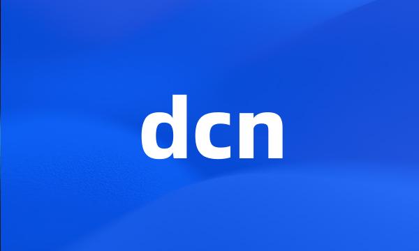 dcn