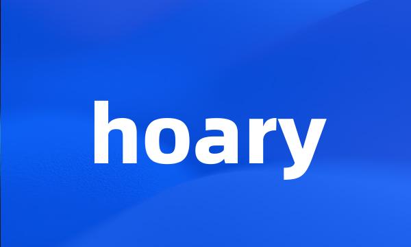 hoary