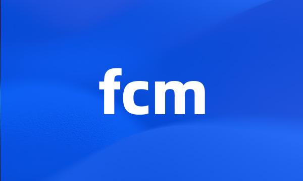 fcm