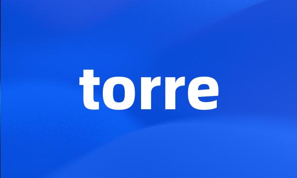 torre