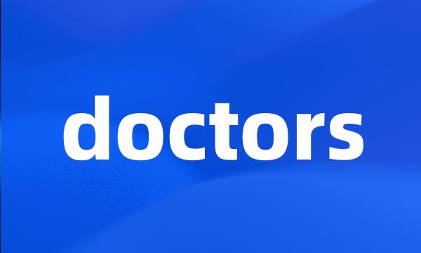 doctors