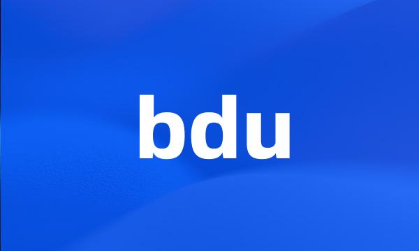 bdu