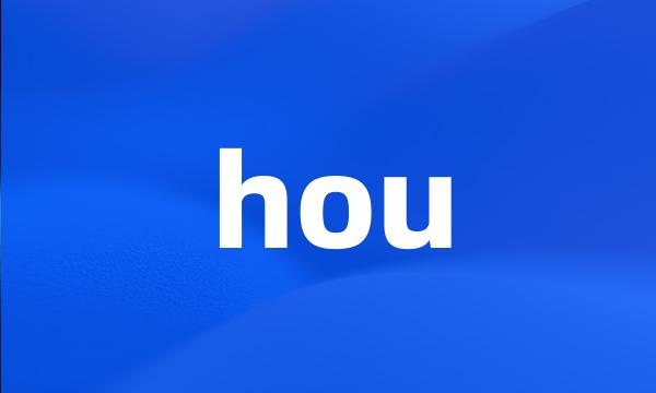 hou