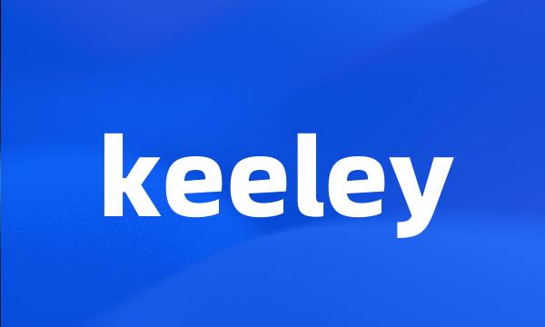 keeley