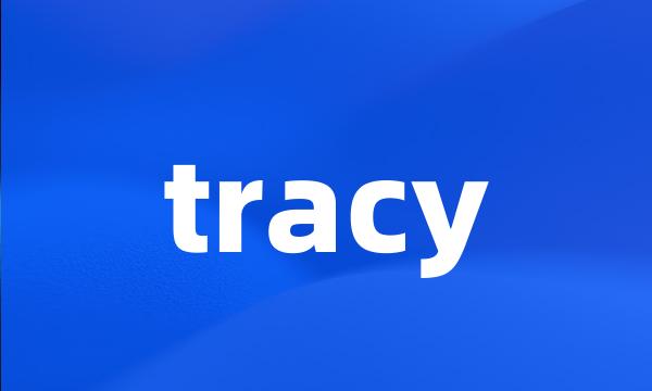 tracy