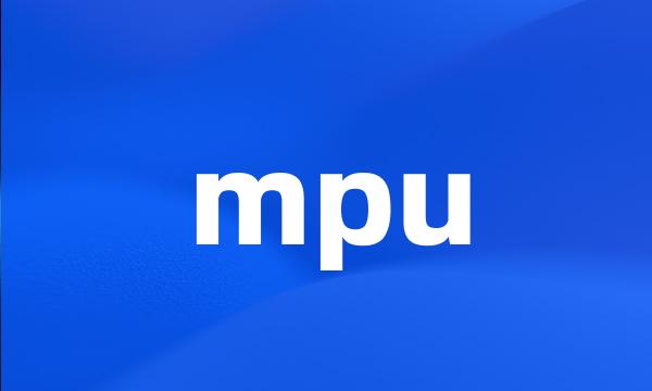 mpu