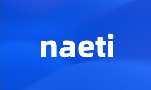 naeti