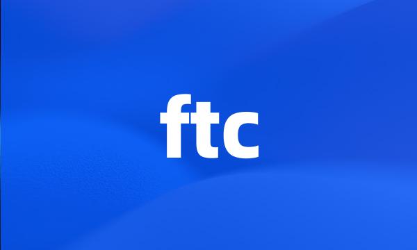 ftc