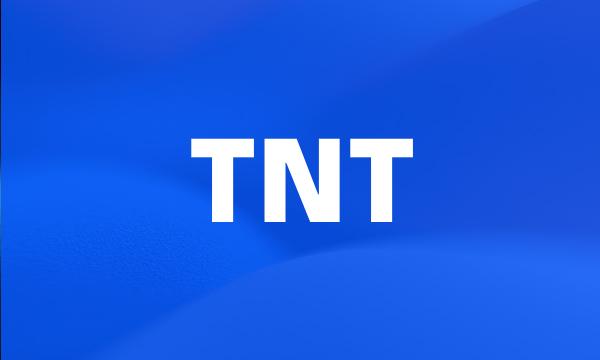 TNT