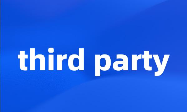 third party