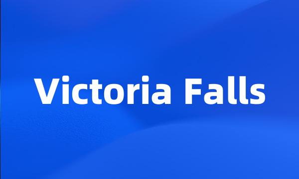 Victoria Falls