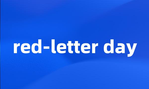 red-letter day