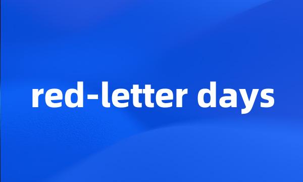 red-letter days