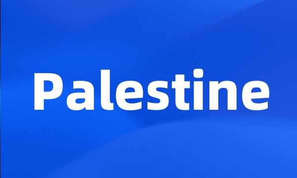 Palestine