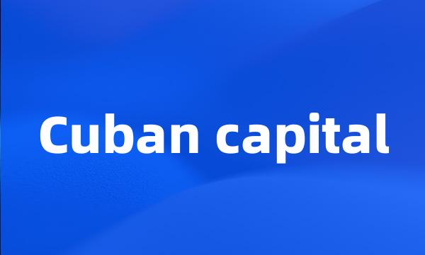 Cuban capital