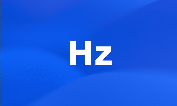 Hz