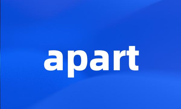 apart