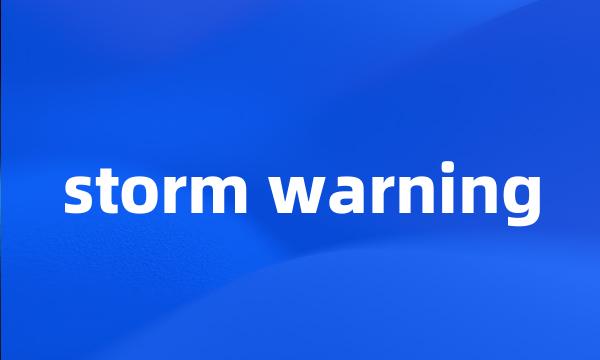 storm warning