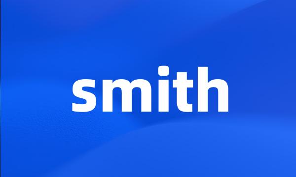 smith