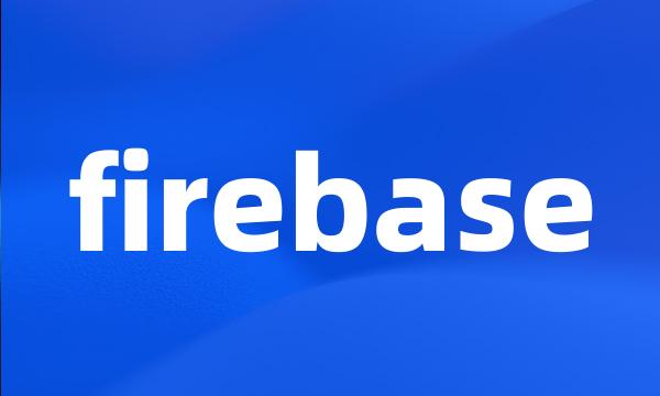 firebase