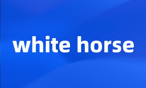 white horse