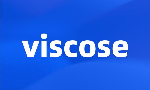 viscose