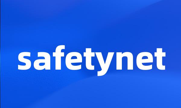 safetynet