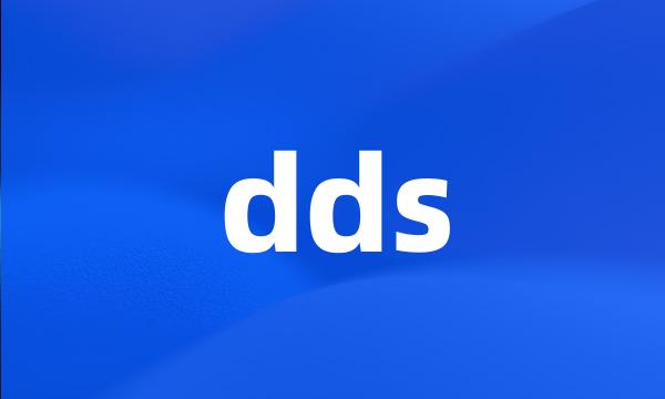 dds