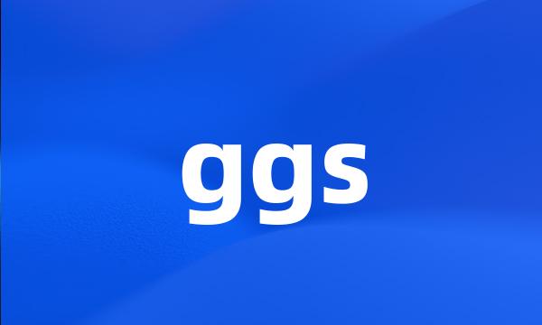 ggs