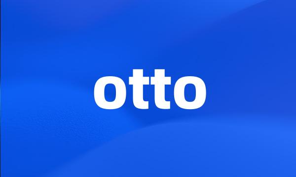 otto