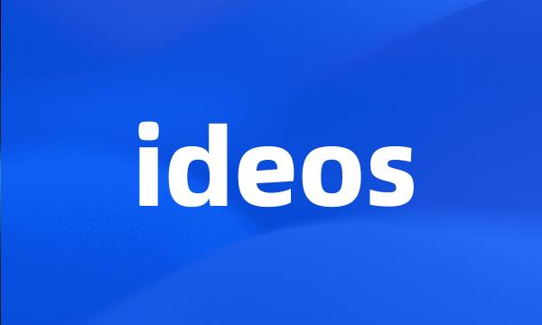 ideos