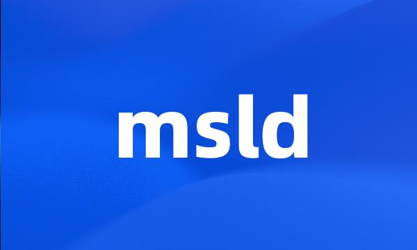 msld