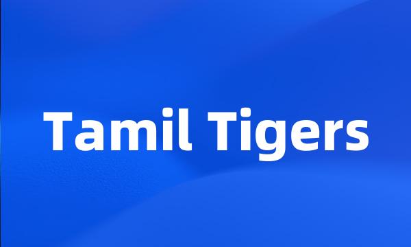 Tamil Tigers