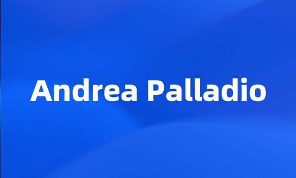 Andrea Palladio