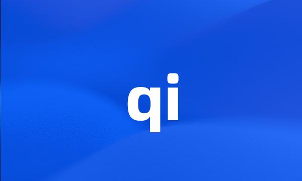 qi