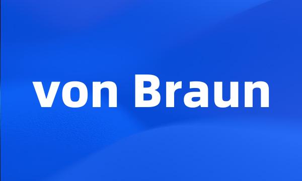 von Braun