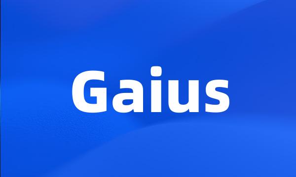 Gaius