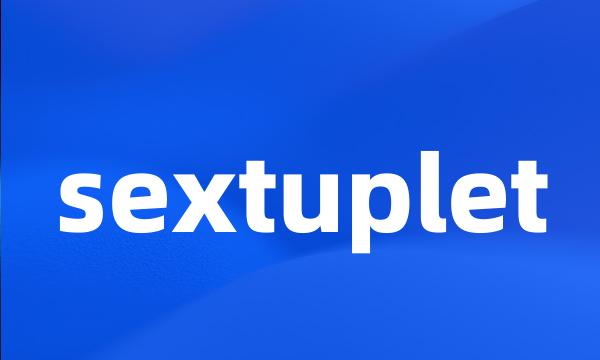 sextuplet