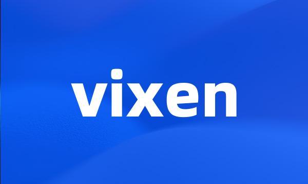 vixen