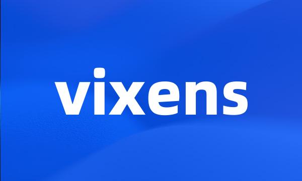 vixens