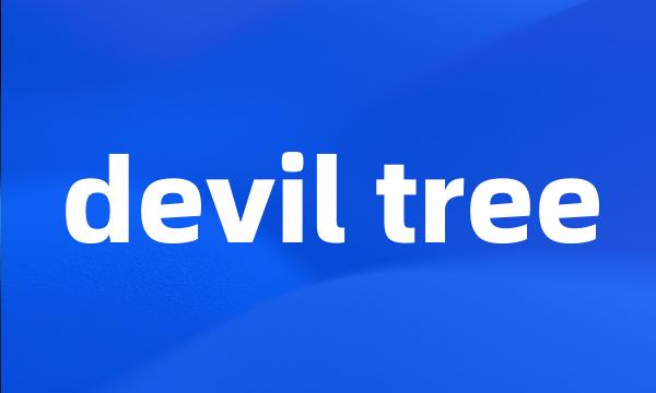 devil tree