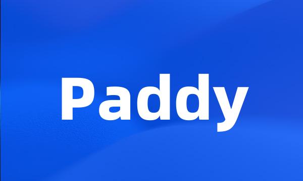 Paddy