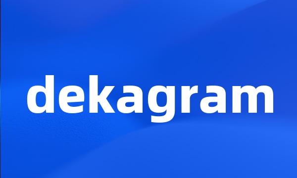 dekagram