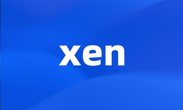 xen