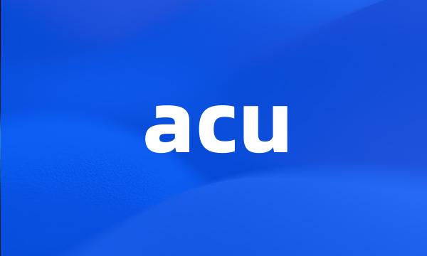 acu