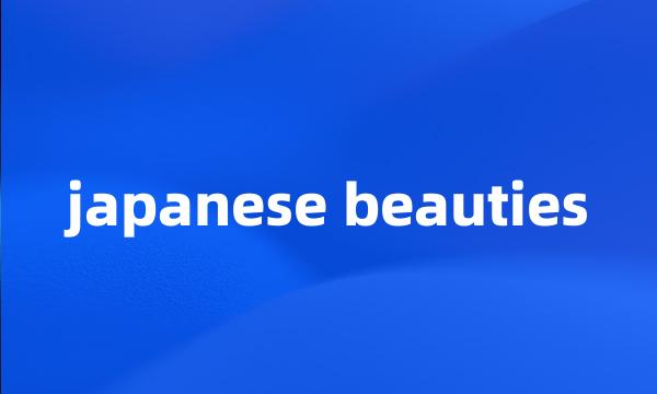 japanese beauties