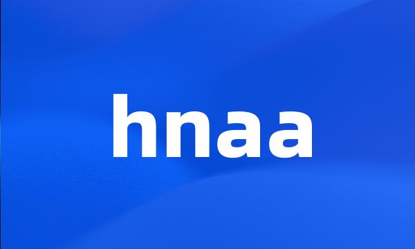 hnaa