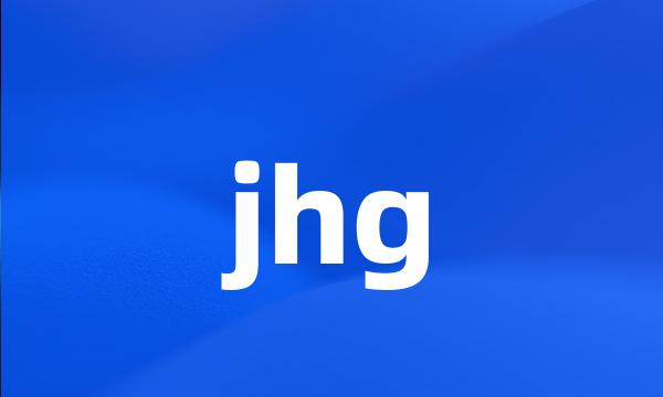 jhg